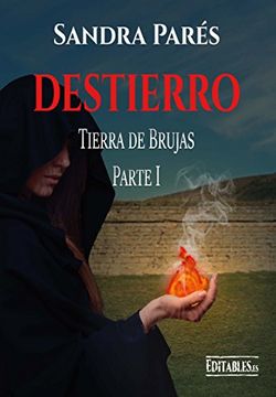 portada Destierro: Saga Tierra de Brujas - Parte 1 (Saga de Brujas)