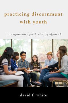 portada Practicing Discernment with Youth (in English)