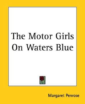 portada the motor girls on waters blue