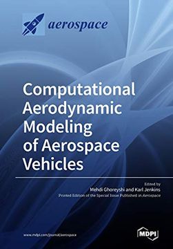 portada Computational Aerodynamic Modeling of Aerospace Vehicles (en Inglés)