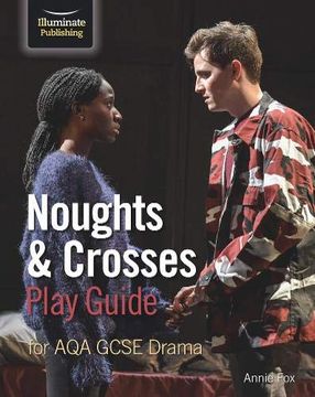 portada Noughts & Crosses Play Guide for aqa Gcse Drama (in English)