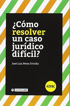 portada Cómo Resolver un Caso Jurídico Difícil? S (in Spanish)