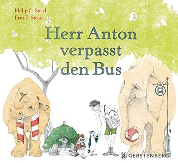 portada Herr Anton Verpasst den bus (in German)