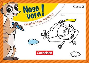 portada Nase Vorn! - Deutsch: 2. Schuljahr - Geschichten Erzählen: Übungsheft (en Alemán)