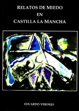 portada Relatos de miedo en Castilla-La Mancha