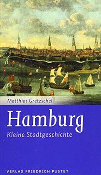 portada Hamburg: Kleine Stadtgeschichte (Kleine Stadtgeschichten) (in German)