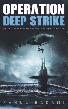 portada Operation Deep Strike: An India-Pakistan Covert Ops Spy Thriller (in English)