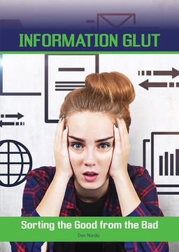 portada Information Glut: Sorting the Good from the Bad