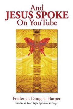 portada And Jesus Spoke on Youtube (en Inglés)