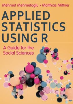 portada Applied Statistics Using r: A Guide for the Social Sciences (en Inglés)