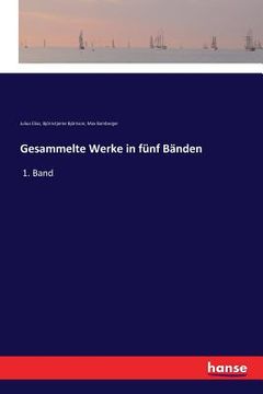 portada Gesammelte Werke in fünf Bänden: 1. Band (in German)