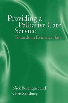 portada Providing a Palliative Care Service: Towards an Evidence Base (en Inglés)