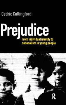 portada Prejudice: From Individual Identity to Nationalism in Young People