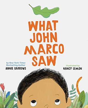 portada What John Marco Saw: (ChildrenS Self-Esteem Books, KidS Picture Books, Cute ChildrenS Stories) 