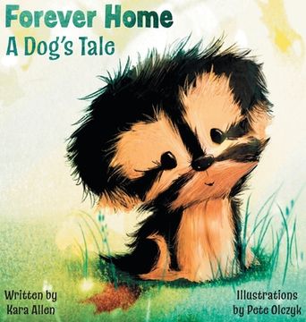 portada Forever Home A Dog's Tale (in English)