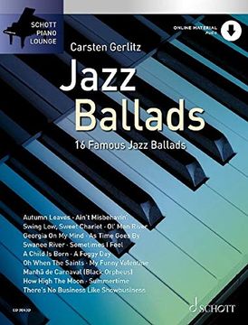 portada Jazz Ballads: 16 Famous Jazz Ballads. Klavier. Ausgabe mit Online-Audiodatei. (en Alemán)