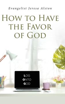 portada How to Have the Favor of God (en Inglés)