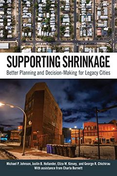portada Supporting Shrinkage: Better Planning and Decision-Making for Legacy Cities (en Inglés)