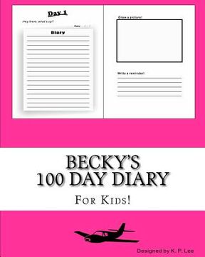 portada Becky's 100 Day Diary (en Inglés)