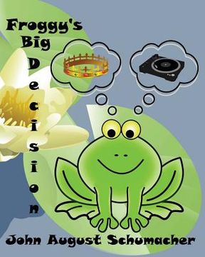 portada Froggy's Big Decision (en Inglés)