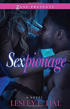 portada Sexpionage: A Novel (Zane Presents)