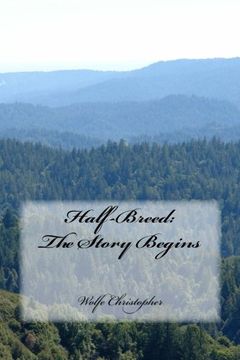 portada Half-Breed:The Story Begins: A Short Burst Theater Experiment (Half-Breed:A Cinderella Love Story) (Volume 1)
