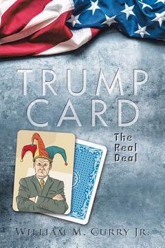 portada Trump Card: The Real Deal (en Inglés)
