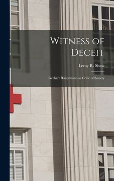 portada Witness of Deceit: Gerhart Hauptmann as Critic of Society (en Inglés)