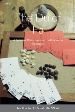 portada The Du of Fa: A System of Divination based on Dahomean mythology (in English)
