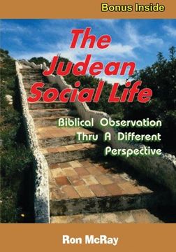 portada The Judean Social Life: Biblical Observation Thru A Different Perspective