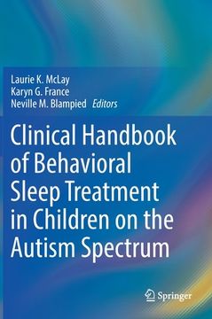 portada Clinical Handbook of Behavioral Sleep Treatment in Children on the Autism Spectrum (en Inglés)