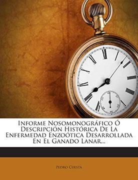 portada Informe Nosomonográfico ó Descripción Histórica de la Enfermedad Enzoótica Desarrollada en el Ganado Lanar. (in Spanish)