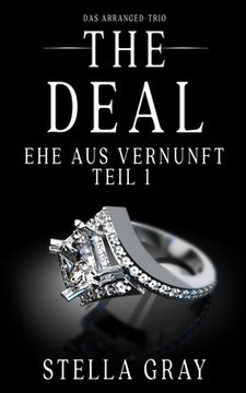 portada The Deal - Ehe aus Vernunft, Teil 1 (en Alemán)
