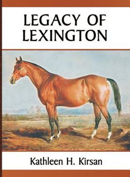 portada Legacy of Lexington (en Inglés)