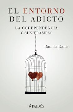 portada El Entorno del Adicto (in Spanish)