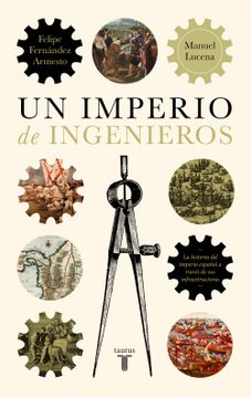 portada Un imperio de ingenieros (in Spanish)