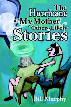 portada the hurricane of my mother and other likely stories (in English)