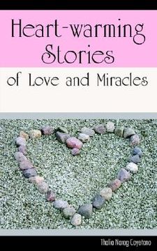 portada heart-warming stories of love and miracles (in English)