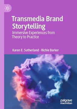 portada Transmedia Brand Storytelling: Immersive Experiences from Theory to Practice (en Inglés)