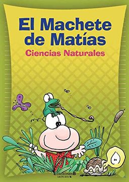 portada Ciencias Naturales. Machetes de Matias 3 (in Spanish)