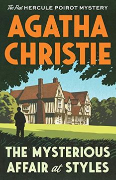 portada The Mysterious Affair at Styles: The First Hercule Poirot Mystery 