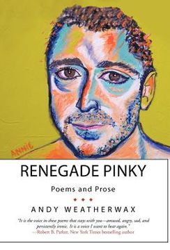 portada renegade pinky: poems and prose (in English)