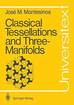 portada Classical Tessellations and Three-Manifolds (Universitext) (in English)