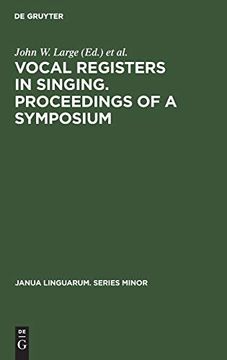 portada Vocal Registers in Singing. Proceedings of a Symposium (Janua Linguarum. Series Minor) 