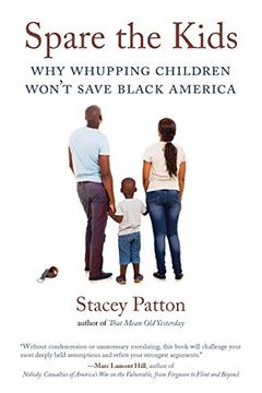 portada Spare the Kids: Why Whupping Children Won't Save Black America (a Hannah Swensen Mystery) (en Inglés)