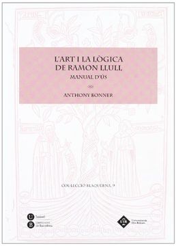 portada L'art i la lògica de Ramon Llull. Manual d'ús (BLAQUERNA)
