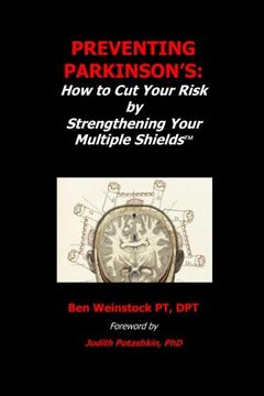 portada Preventing Parkinson's:: How to Cut Your Risk by Strengthening Your Multiple Shields