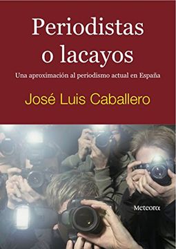 portada Periodistas O Lacayos (Cronos)