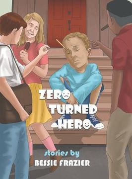 portada Zero Turned Hero (en Inglés)