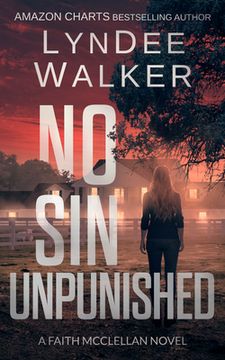 portada No Sin Unpunished: A Faith McClellan Novel (en Inglés)